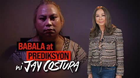 Babala at Prediksyon ni Jay Costura .